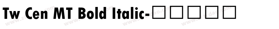Tw Cen MT Bold Italic字体转换
